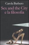 Sex and the city e la filosofia