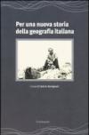 Per una nuova storia della geografia italiana