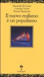 Il nuovo realismo è un populismo