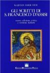 Gli scritti di s. Francesco d'Assisi. Ediz. critica