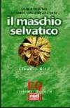 Il maschio selvatico