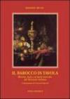 Il Barocco in tavola. Ricette, fasti, curiosità storiche del Seicento italiano