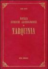 Notizie storiche archeologiche di Tarquinia (rist. anast. Roma, 1909)