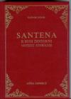 Santena e suoi dintorni. Notizie storiche (rist. anast. Asti, 1884)