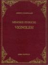 Memorie storiche vignolesi (rist. anast. Modena, 1872)