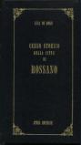 Cenno storico della città di Rossano (rist. anast. Napoli, 1838)