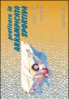 Praticare l'arrampicata sportiva