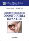 Compendio clinico di odontoiatria infantile