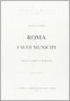 Roma e i suoi municipi. Studi di diritto romano (rist. anast. 1887)