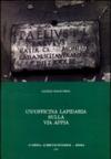 Un'officina lapidaria sulla via Appia. Studio archeologico sull'epigrafia sepolcrale d'età giulio-claudia