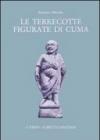 Le terracotte figurate di Cuma del Museo archeologico nazionale di Napoli