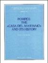 Pompeii: the «Casa del marinaio» and its history
