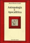 Antropologia e apocalittica