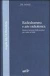 Radiogramma e arte radiofonica. Storia e funzioni della musica per radio in Italia