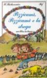 Pizzicamì, Pizzicamè e la strega