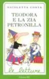 Teodora e la zia Petronilla