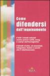 Come difendersi dall'inquinamento