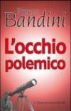 L'occhio polemico