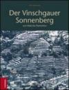 Der Vinschgauer Sonnenberg. Von Mals bis Partschins