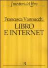 Libro e Internet. Editori, librerie, lettori online