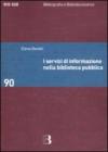 I servizi di informazione nella biblioteca pubblica
