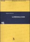 La biblioteca rende. Impatto sociale e economico di un servizio culturale