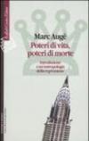 Poteri di vita, poteri di morte. Introduzione a un'antropologia della repressione
