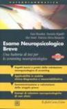 Esame Neuropsicologico Breve. Una batteria di test per lo screening neuropsicologico. Con CD-Rom