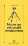 Idee per una psicoanalisi contemporanea