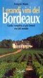 I grandi vini del Bordeaux