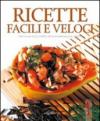 Ricette facili e veloci