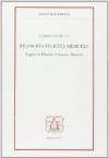 Filosofia felicità memoria. Saggio su Platone, Cartesio, Bergson