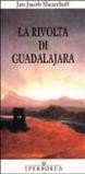 La rivolta di Guadalajara