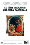 Le sette religiose. Una sfida pastorale