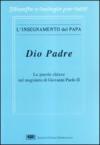 Dio Padre. Le parole chiave nel magistero di Giovanni Paolo II