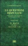 Questioni disputate. 7.Il male-De malo (Questioni 7-16)