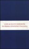 Sermoni sulla Chiesa. Conferenze sulla dottrina della giustificazione. Sermoni penitenziali