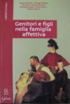 Genitori e figli nella famiglia affettiva