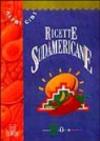 Ricette sudamericane