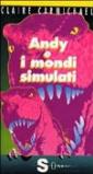 Andy e i mondi simulati