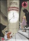 Accademia antimostri. Nelly Rapp agente antimostri (L'). Vol. 1