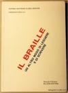 Il braille. Un altro modo di leggere e di scrivere