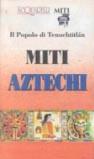 Miti aztechi