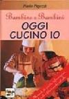 Oggi cucino io