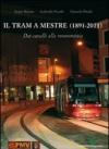 Il tram di Mestre 1891-2011