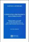 Consulenza psicologica agli insegnanti. Progettare e valutare interventi formativi per lo sviluppo della salute e della prevenzione nella scuola