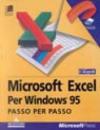 Microsoft Excel '95 per Windows. Con floppy disk