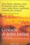 Cronache di delitti lontani