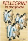 Pellegrini in preghiera