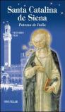 Santa Catalina de Siena. Patrona de Italia